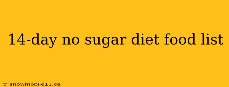 14-day no sugar diet food list