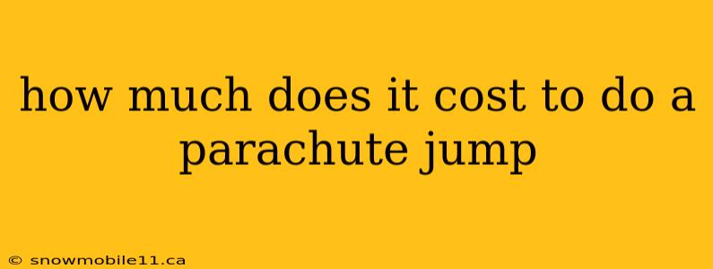 how much does it cost to do a parachute jump