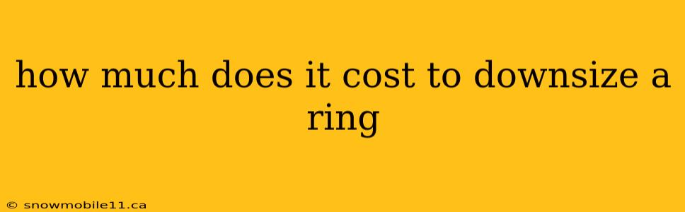 how much does it cost to downsize a ring