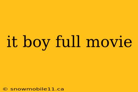 it boy full movie