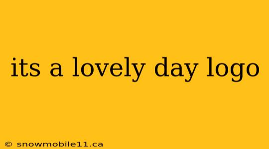 its a lovely day logo