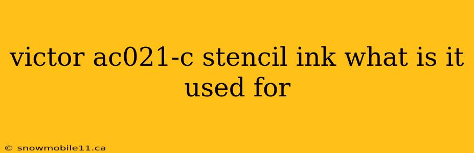 victor ac021-c stencil ink what is it used for